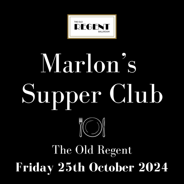 Marlons Supper Club Fine dining at The Regent